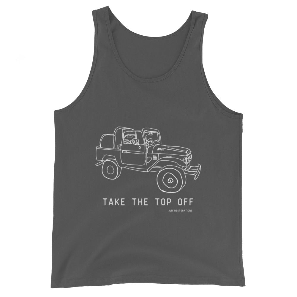 Take The Top Off Unisex Tank